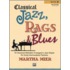 Classical Jazz, Rags & Blues Book 1 Early Intermediate