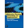 Collaborative Planning, Forecasting, and Replenishment door Dirk Seifert