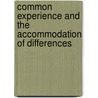 Common Experience and the Accommodation of Differences by Bryce McProud