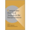 Comparative Historical Analysis In The Social Sciences door James Mahoney