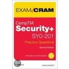 Comptia Security+ Sy0-201 Practice Questions Exam Cram by Remington Diane Barrett