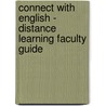 Connect With English - Distance Learning Faculty Guide door Kathleen Flynn
