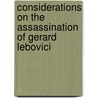 Considerations On The Assassination Of Gerard Lebovici door Onbekend