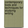 Contemporary Tools and Techniques for Studying Writing door Thierry Olive