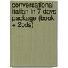 Conversational Italian in 7 Days Package (Book + 2cds) door Shirley Baldwin