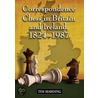 Correspondence Chess In Britain And Ireland, 1824-1987 by Tim Harding