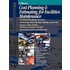 Cost Planning and Estimating for Facilites Maintenance