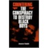 Countering the Conspiracy to Destroy Black Boys Vol. I