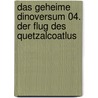 Das geheime Dinoversum 04. Der Flug des Quetzalcoatlus door Rex Stone