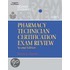 Delmar's Pharmacy Technician Certification Exam Review