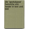 Die 'Apokalypse' Heinrichs von Hesler in Text und Bild by Susanne Ehrich