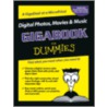 Digital Photos, Movies, And Music Gigabook For Dummies by Tony Bove