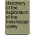 Discovery of the Exploration of the Mississippi Valley