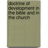 Doctrine of Development in the Bible and in the Church door Edwin Clennell Leaton Blenkinsopp