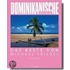 Dominikanische Republik. Das Beste von Michael Friedel