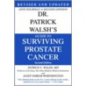 Dr. Patrick Walsh's Guide to Surviving Prostate Cancer door Patrick C. Walsh