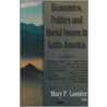Economics, Politics And Social Issues In Latin America by Unknown