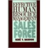 Effective Human Resource Management In The Sales Force by Rene Y. Darmon