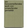 Ein herzzerreißendes Werk von umwerfender Genialität by Dave Eggers