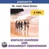 Einfach Zuhören Und Die Einsamkeit überwinden. 2 Cds