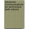 Electronic Communications For Technicians [with Cdrom] by Tom Wheeler