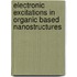 Electronic Excitations in Organic Based Nanostructures