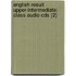 English Result Upper-Intermediate: Class Audio Cds (2)