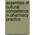 Essentials Of Cultural Competence In Pharmacy Practice