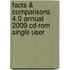 Facts & Comparisons 4.0 Annual 2009 Cd-rom Single User