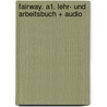 Fairway. A1. Lehr- Und Arbeitsbuch + Audio door Onbekend