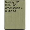 Fairway. A2. Lehr- Und Arbeitsbuch + Audio Cd by Unknown