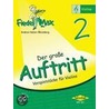 Fiedel Max - "Der große Auftritt" 2 - Vorspielstücke by Andrea Holzer-Rhomberg