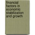 Financial Factors in Economic Stabilization and Growth