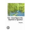 Fisrt - Annual Report Of The Department Of Agriculture by . Anonymous