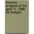 Forensic Analysis Of The April 11, 1986, Fbi Firefight