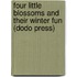Four Little Blossoms and Their Winter Fun (Dodo Press)