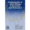 Fundamentals Of Data Mining In Genomics And Proteomics door Onbekend