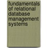 Fundamentals Of Relational Database Management Systems door Sai Sumathi