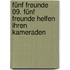 Fünf Freunde 09. Fünf Freunde helfen ihren Kameraden