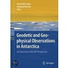 Geodetic And Geophysical Observations In Polar Regions door Onbekend
