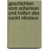 Geschichten vom Schenken und Helfen des Sankt Nikolaus