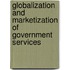 Globalization And Marketization Of Government Services