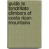 Guide to Tendrillate Climbers of Costa Rican Mountains