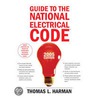 Guide to the National Electrical Code(r), 2005 Edition by Thomas L. Harman