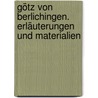 Götz von Berlichingen. Erläuterungen und Materialien door Von Johann Wolfgang Goethe