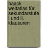 Haack Weltatlas Für Sekundarstufe I Und Ii. Klausuren door Onbekend