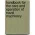 Handbook for the Care and Operation of Naval Machinery