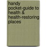 Handy Pocket-Guide to Health & Health-Restoring Places by Charles Rooke