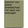 Heinrich Von Steins Briefwechsel Mit Hans Von Wolzogen by Heinrich Stein
