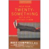 Help Your Twentysomething Get a Life... and Get It Now door Ross Ross Campbell